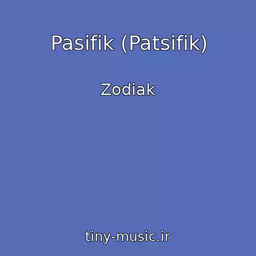 کاور آهنگ Pasifik (Patsifik) از Zodiak