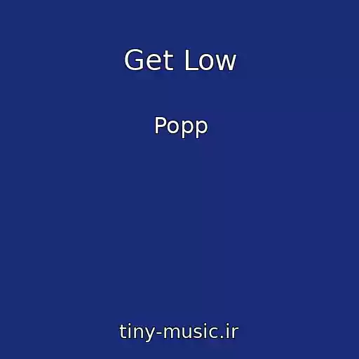 کاور آهنگ Get Low از Popp