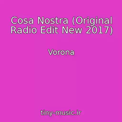 کاور آهنگ Cosa Nostra (Original Radio Edit New 2017) از Vorona