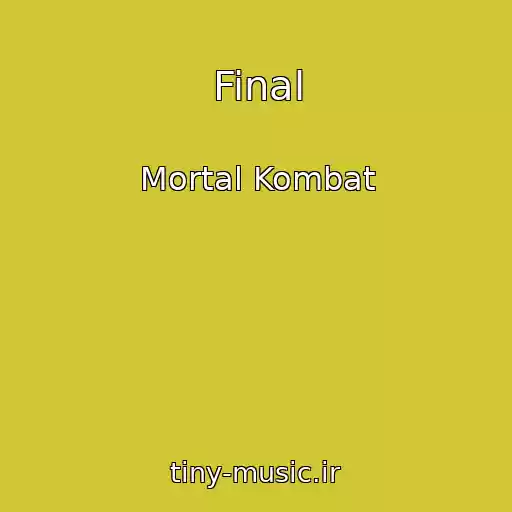 کاور آهنگ Final از Mortal Kombat