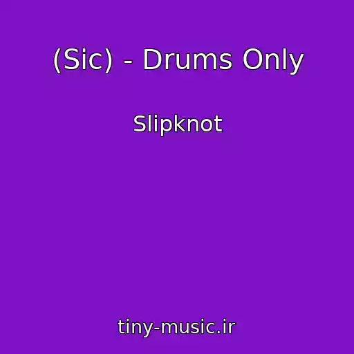 کاور آهنگ (Sic) - Drums Only از Slipknot