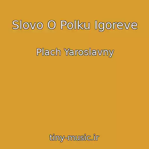 کاور آهنگ Slovo O Polku Igoreve از Plach Yaroslavny