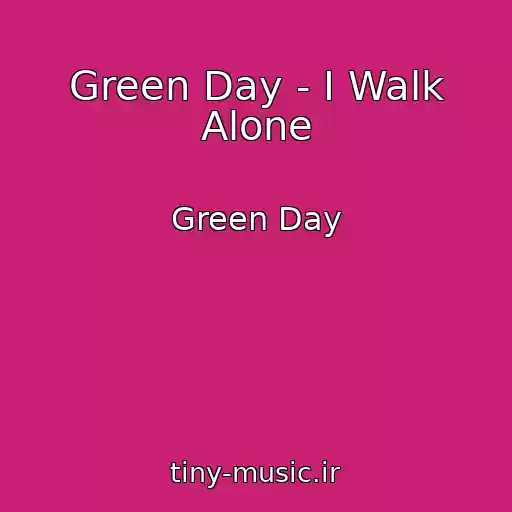 کاور آهنگ Green Day - I Walk Alone از Green Day