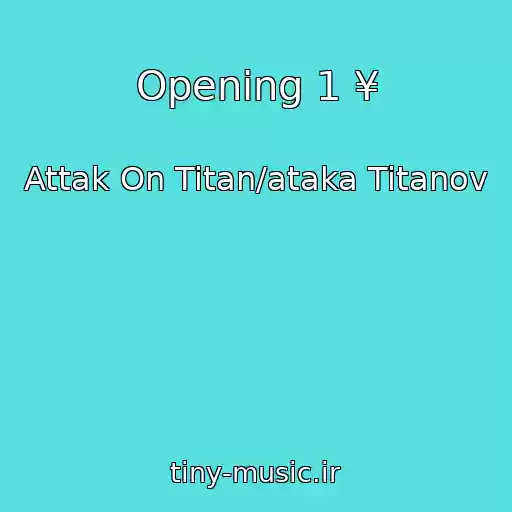 کاور آهنگ Opening 1 ¥ از Attak On Titan/ataka Titanov