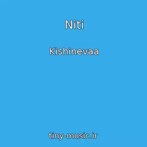 کاور آهنگ Niti از Kishinevaa