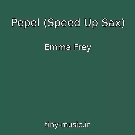 کاور آهنگ Pepel (Speed Up Sax) از Emma Frey