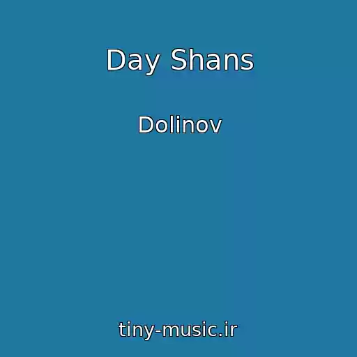 کاور آهنگ Day Shans از Dolinov