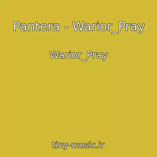 کاور آهنگ Pantera - Warior_Pray از Warior_Pray