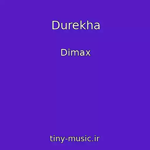 کاور آهنگ Durekha از Dimax
