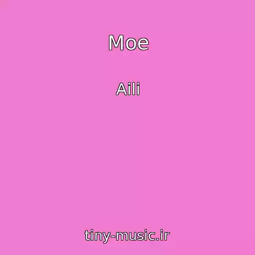 کاور آهنگ Moe از Aili