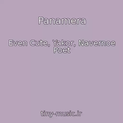 کاور آهنگ Panamera از Even Cute, Yakor, Navernoe Poet