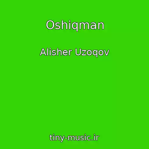 کاور آهنگ Oshiqman از Alisher Uzoqov