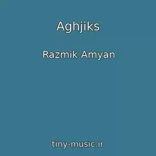 کاور آهنگ Aghjiks از Razmik Amyan