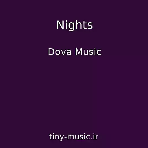 کاور آهنگ Nights از Dova Music