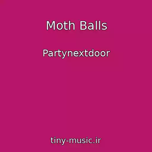 کاور آهنگ Moth Balls از Partynextdoor