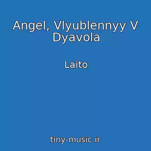 کاور آهنگ Angel, Vlyublennyy V Dyavola از Laito