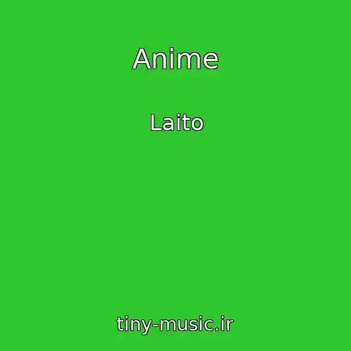 کاور آهنگ Anime از Laito