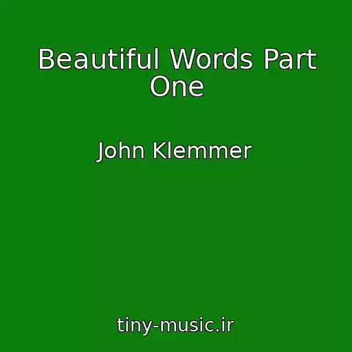 کاور آهنگ Beautiful Words Part One از John Klemmer