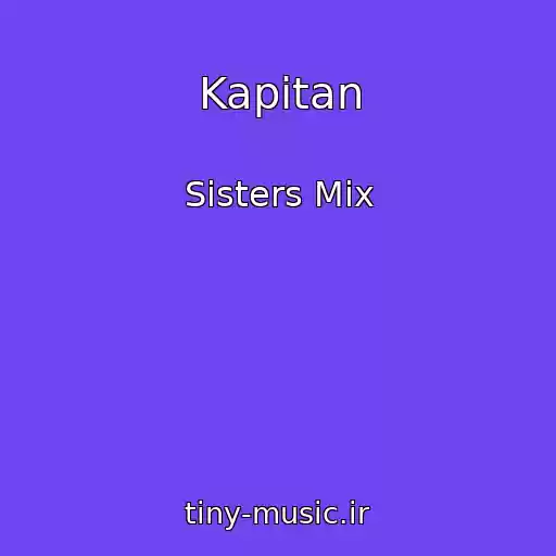 کاور آهنگ Kapіtan از Sisters Mix