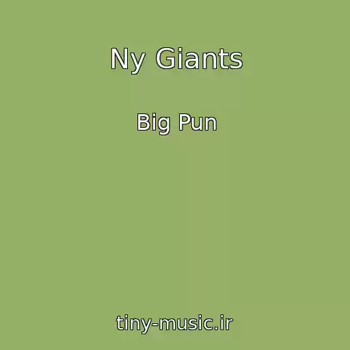 کاور آهنگ Ny Giants از Big Pun