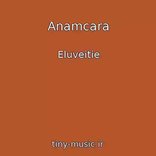 کاور آهنگ Anamcara از Eluveitie