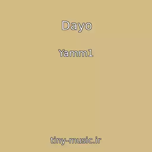 کاور آهنگ Dayo از Yamm1