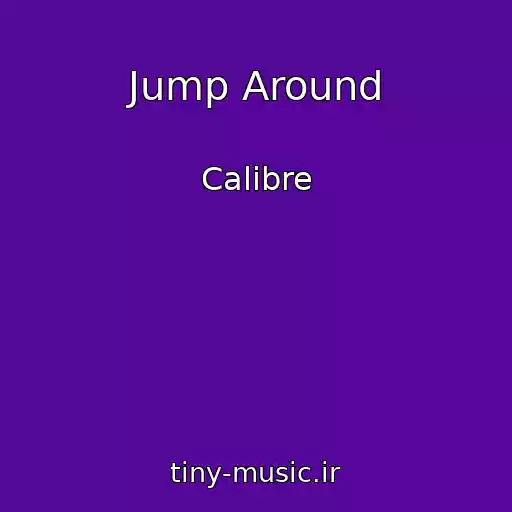 کاور آهنگ Jump Around از Calibre