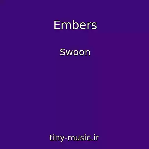 کاور آهنگ Embers از Swoon