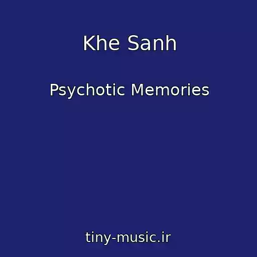 کاور آهنگ Khe Sanh از Psychotic Memories