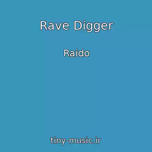 کاور آهنگ Rave Digger از Raido