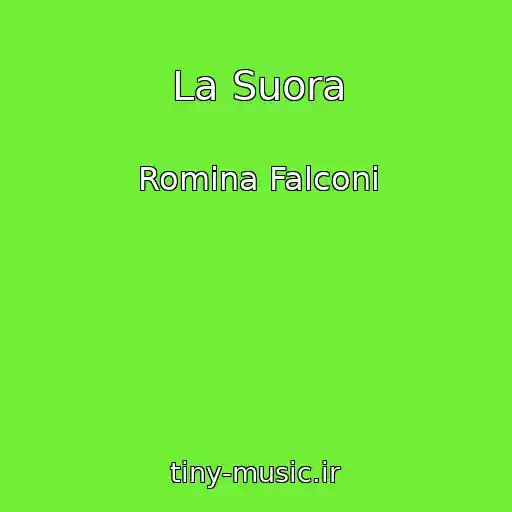 کاور آهنگ La Suora از Romina Falconi