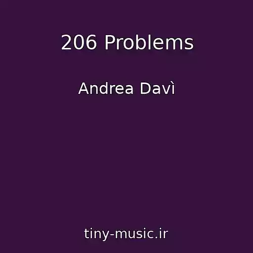 کاور آهنگ 206 Problems از Andrea Davì