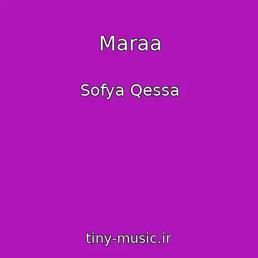 کاور آهنگ Maraa از Sofya Qessa