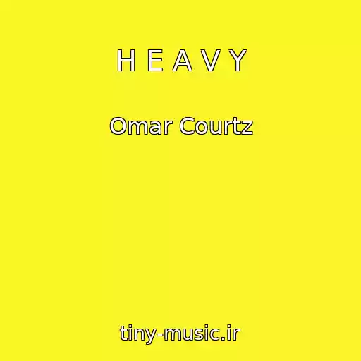 کاور آهنگ H E A V Y از Omar Courtz