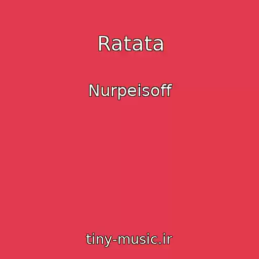 کاور آهنگ Ratata از Nurpeisoff