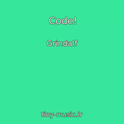 کاور آهنگ Code! از Grindalf
