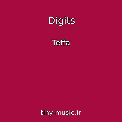 کاور آهنگ Digits از Teffa