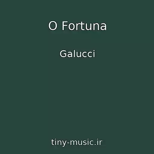 کاور آهنگ O Fortuna از Galucci