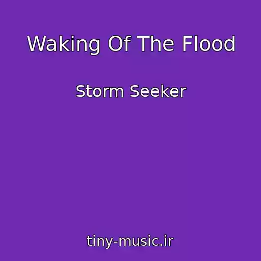 کاور آهنگ Waking Of The Flood از Storm Seeker