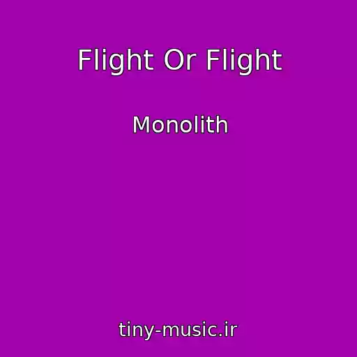 کاور آهنگ Flight Or Flight از Monolith