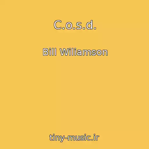 کاور آهنگ C.o.s.d. از Bill Wiliamson
