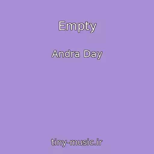 کاور آهنگ Empty از Andra Day
