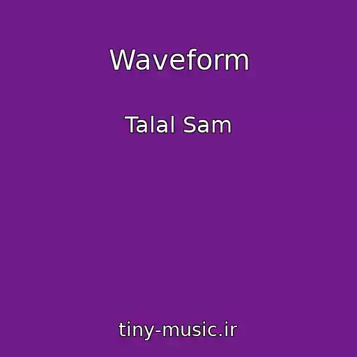 کاور آهنگ Waveform از Talal Sam