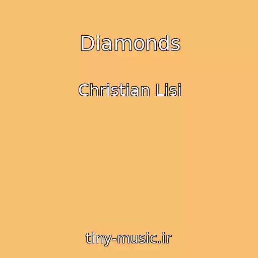 کاور آهنگ Diamonds از Christian Lisi