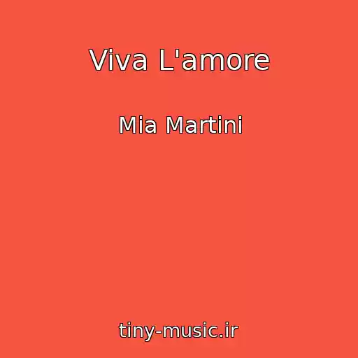 کاور آهنگ Viva L'amore از Mia Martini