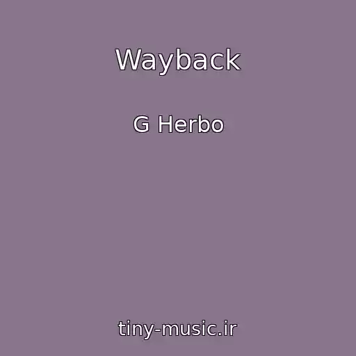 کاور آهنگ Wayback از G Herbo