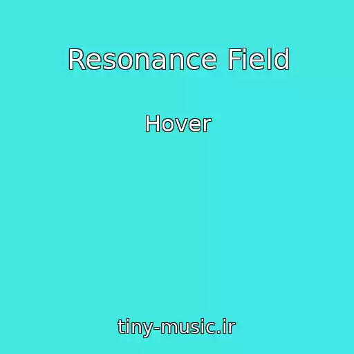 کاور آهنگ Resonance Field از Hover
