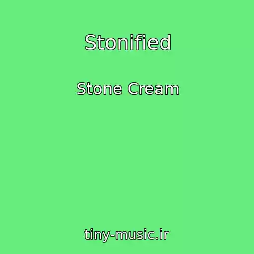 کاور آهنگ Stonified از Stone Cream
