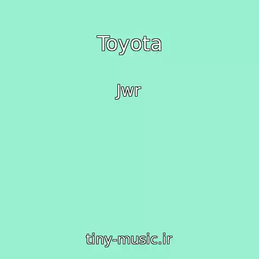 کاور آهنگ Toyota از Jwr