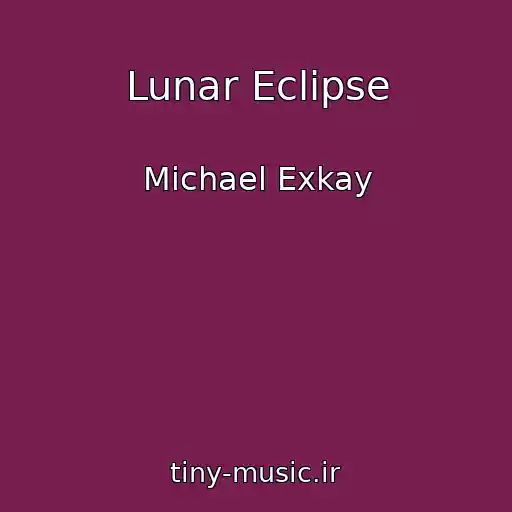 کاور آهنگ Lunar Eclipse از Michael Exkay